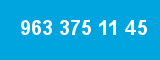 963 375 11 45 963 375 11 45
